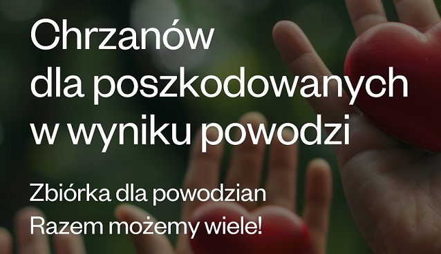 Chrzanów dla poszkodowanych w wyniku powodzi